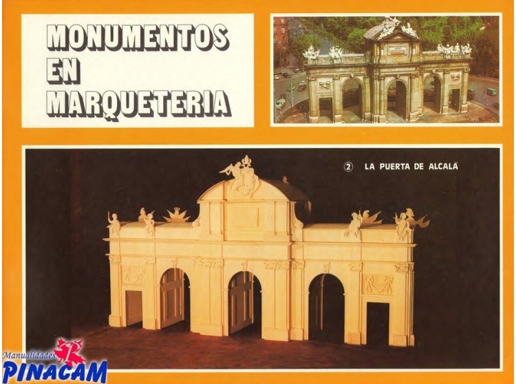 MONUMENTOS DE MARQUETERÍA Nº 2 LA PUERTA DE ALCALÁ
